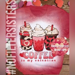 Coffee is my Valentine Tee